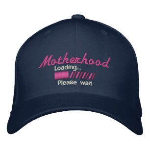 Motherhood Loading Please Wait Embroidered Hat