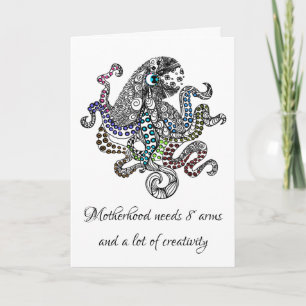 Motherhood needs 8 arms artsy octopus card