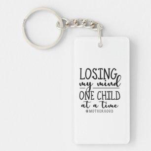 Motherhood One Child At A Time Key Ring