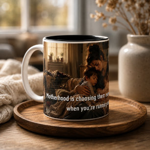 Motherhood Quote Emotional Mum Art Two-Tone Coffee Mug