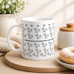 Motherhood Runs on Love Not Sleep Coffee Mug