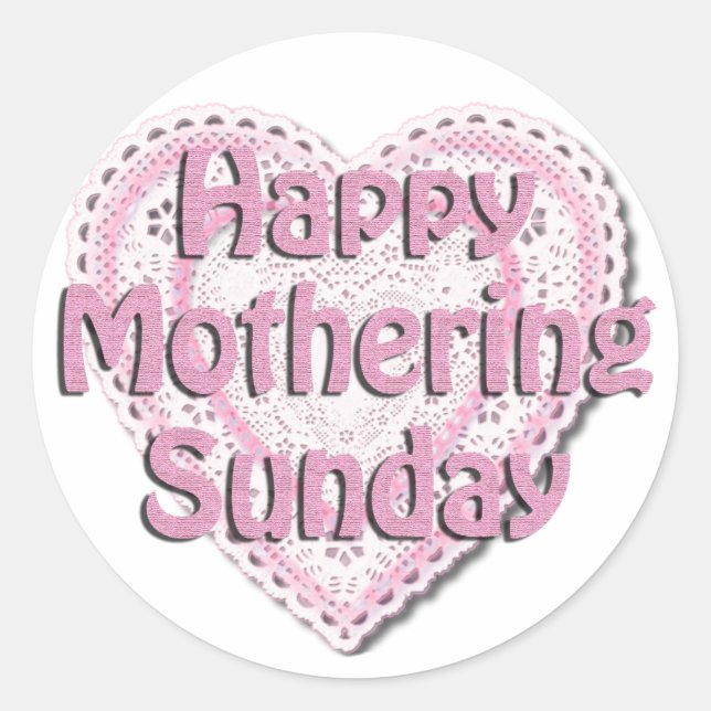 Mothering Sunday Classic Round Sticker (Front)