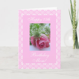 Mother's 75th birthday rose card