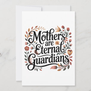 Mothers Are Eternal Guardians Thank You Card
