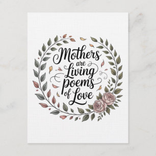 Mothers Are Living Poems Of Love Invitation