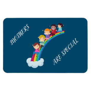 "Mothers are special" magnet! Magnet