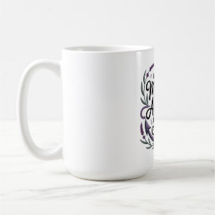Mothers Are The Anchors Of Our Souls Coffee Mug