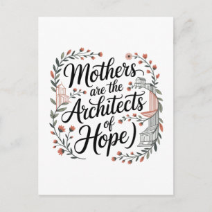 Mothers Are The Architects Of Hope Announcement Postcard