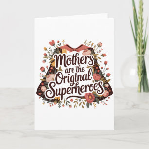 Mothers Are The Original Superheroes Holiday Card