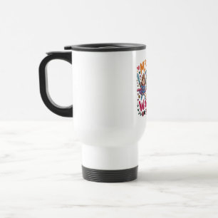 Mothers Are The Silent Warriors Of Love Travel Mug
