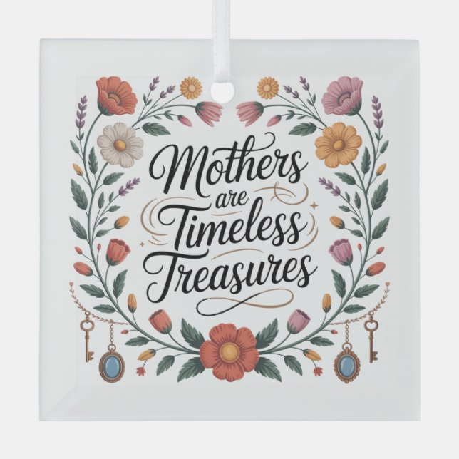 Mothers Are Timeless Treasures Glass Tree Decoration (Front)