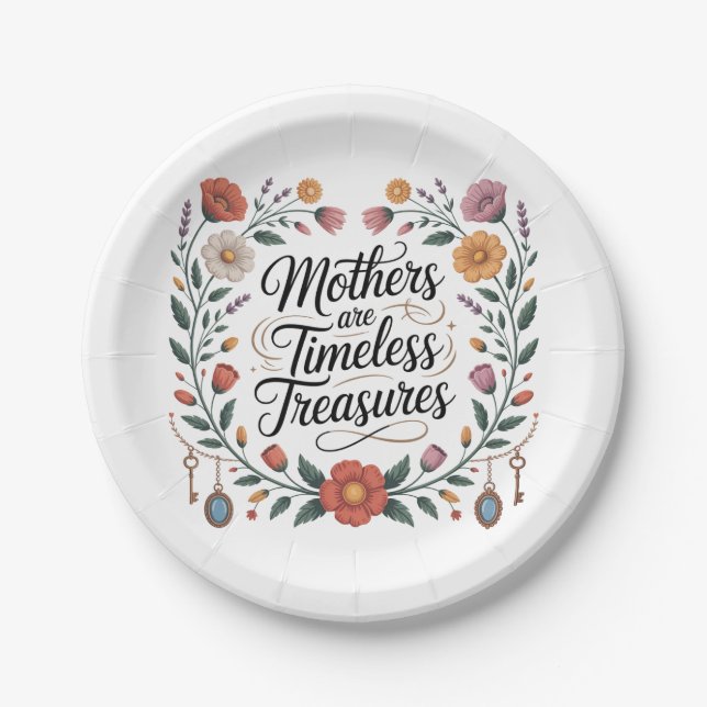 Mothers Are Timeless Treasures Paper Plate (Front)