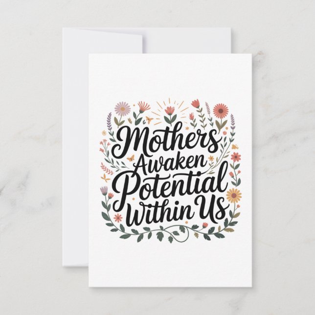 Mothers Awaken Potential Within Us Card (Front)