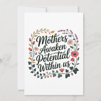 Mothers Awaken Potential Within Us Invitation