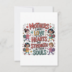 Mothers Carry Love In Their Hearts Thank You Card