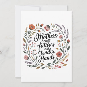 Mothers Craft Futures With Tender Hands Invitation