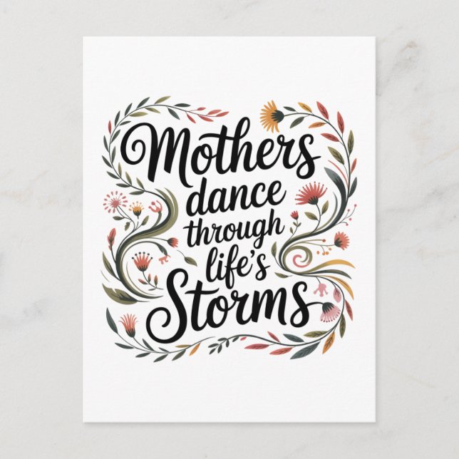 Mothers Dance Through Life's Storms Postcard (Front)
