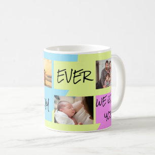 Mother's Day 4 Photo Collage Best Mum Ever Coffee Mug