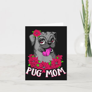 Mothers Day Black Pug Dog Animals Dogs Lover Card