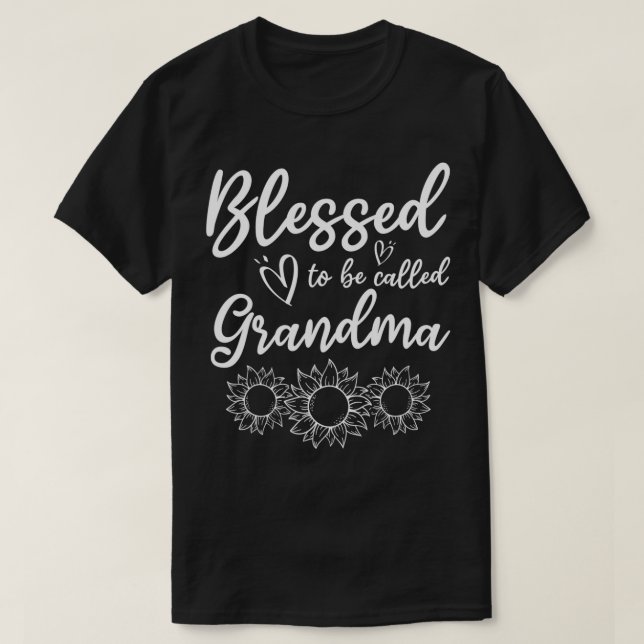 Mother's Day Blessed To Be Called Grandma  T-Shirt (Design Front)