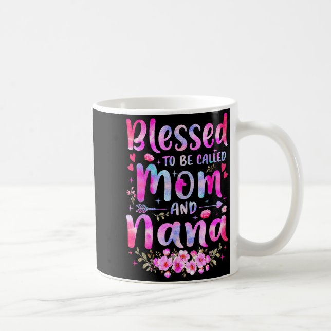Mother's Day Blessed To Be Called Mom And Nana Flo Coffee Mug (Right)