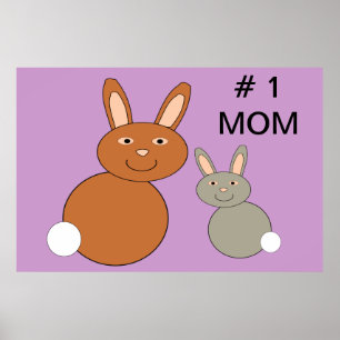 Mothers Day Bunnnies Number 1 Mum Custom Poster