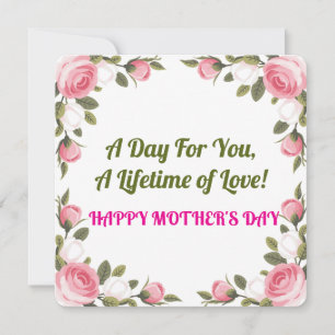 Mother's Day Card – A Day for You!