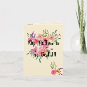 Mother's Day Card,best quote ever! Card