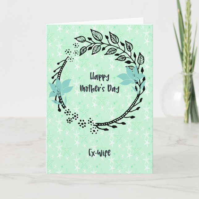 Mother's Day Card for Ex-Wife with Wreath (Front)