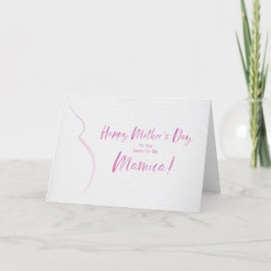 Mother's Day Card for Mamica