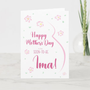 Mother's Day Card for Pregnant Ima
