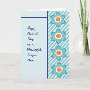Mother's Day Card for Single Mum with Flowers