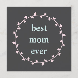 Mother's Day card with pink hearts and green text