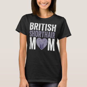 Mother's Day Cat Mama Cat British Shorthair Mum T-Shirt
