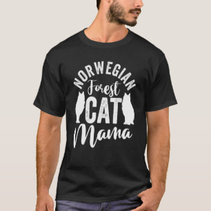 Mother's Day Cat Mum Cat  Norwegian Forest Cat Mam T-Shirt