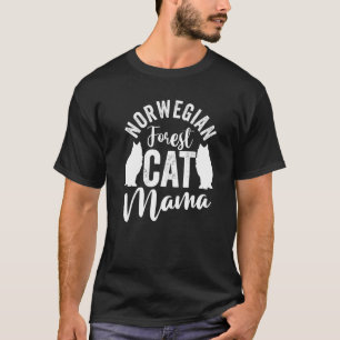 Mother's Day Cat Mum Cat  Norwegian Forest Cat Mam T-Shirt