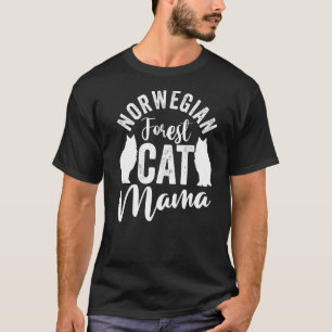Mother's Day Cat Mum Cat Norwegian Forest Cat Mam T-Shirt