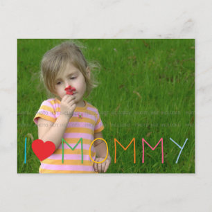 Mother's Day Colourful Moms Day I Love Mummy Photo Postcard