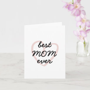 Mother's Day Cute Minimalist Best Mum Ever Love  Card
