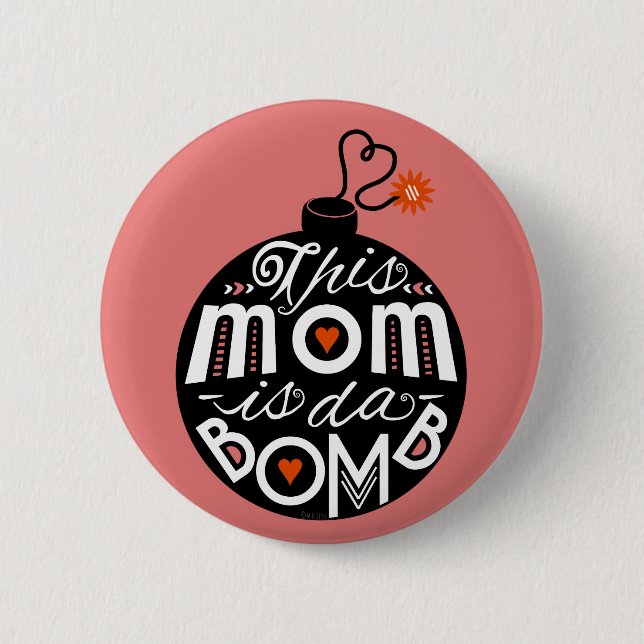 Mothers Day Cute Mum da Bomb Modern Typography 6 Cm Round Badge (Front)