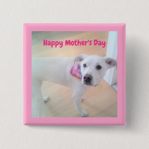 Mother's Day Cute White Puppy Dog Pink 15 Cm Square Badge