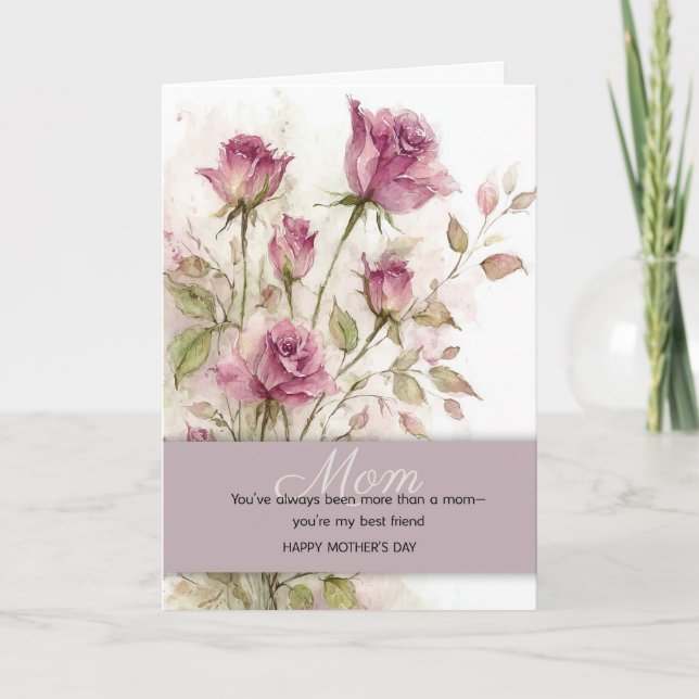 Mother's Day Daughter Best Friend Floral Rose  Card (Front)