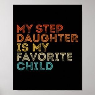 Mothers Day Fathers Day Dad Mum Shirts Step Childs Poster