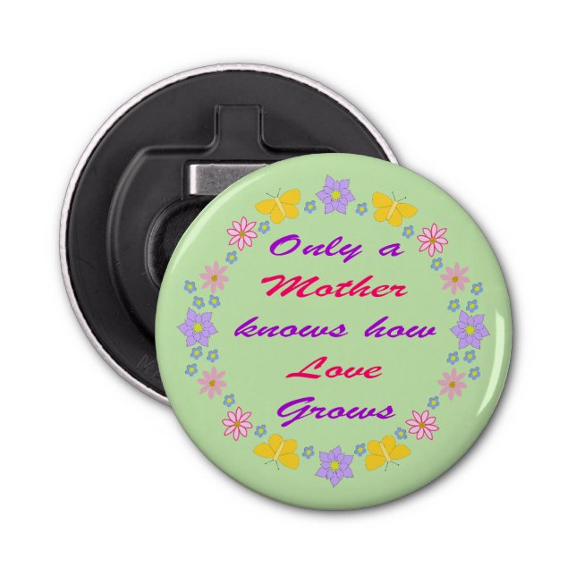 Mothers Day Flowers and Butterflies Bottle Opener (Front)