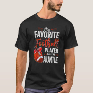 Mothers Day Football Player Auntie American Sport T-Shirt