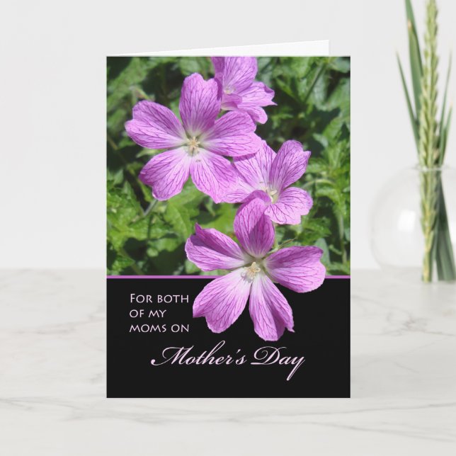 Mother's Day for Both of My Moms, Geraniums Card (Front)