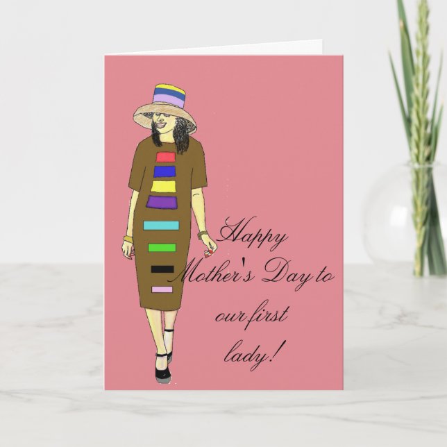 Mother's day for first lady card (Front)