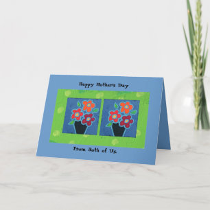 Mother's Day from both of us card