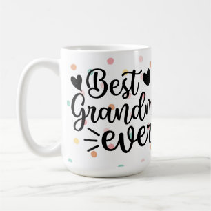 Mothers Day Gift Best grandma ever  Coffee Mug