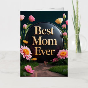 Mother's Day Gift Best Mum Ever Flowers Foil Greeting Card